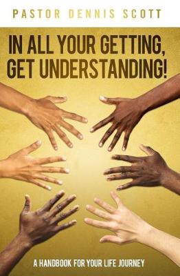 Book cover for In All Your Getting, Get Understanding!