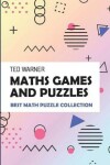 Book cover for Maths Games And Puzzles