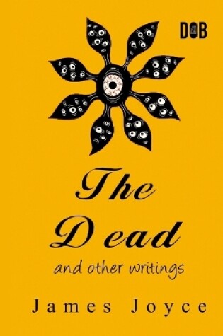 Cover of The Dead and Other Short Stories