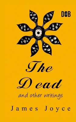 Book cover for The Dead and Other Short Stories