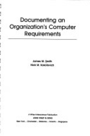 Cover of Documenting an Organization's Computer Requirements