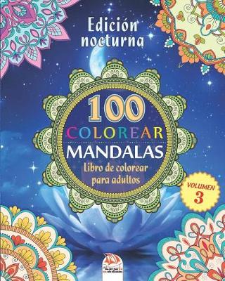 Book cover for COLOREAR MANDALAS - Edicion nocturna