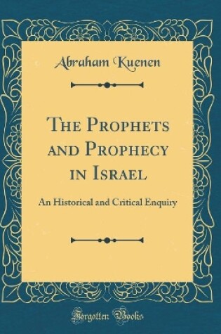 Cover of The Prophets and Prophecy in Israel