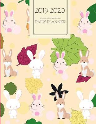 Book cover for 2019 2020 15 Months Bunny Rabbit Daily Planner