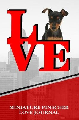 Book cover for Miniature Pinscher Love Journal