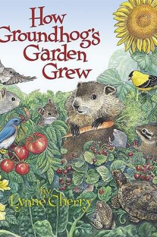 Cover of How Groundhog's Garden Grew