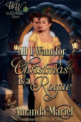 Cover of All I Want for Christmas is a Rogue