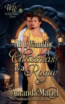 Cover of All I Want for Christmas is a Rogue