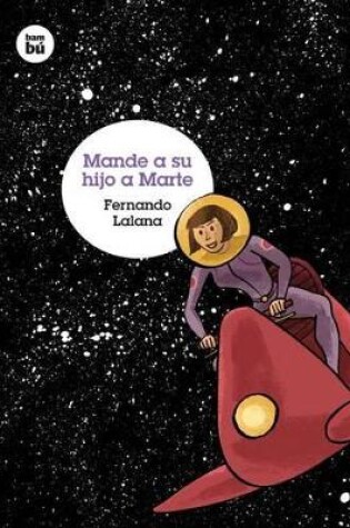 Cover of Mande a Su Hijo a Marte