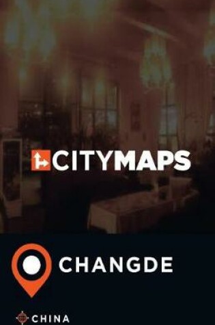 Cover of City Maps Changde China