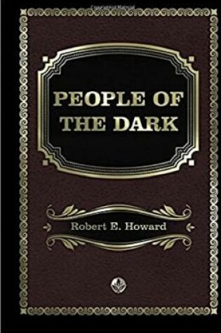 Cover of People of the Dark Annotated