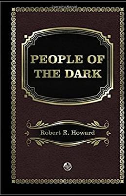 Book cover for People of the Dark Annotated