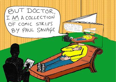 Book cover for But Doctor, I Am A Collection of Comic Strips