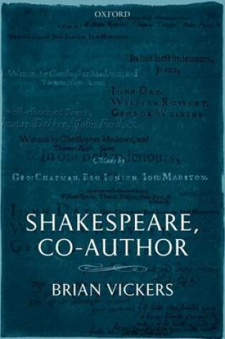 Cover of Shakespeare, Co-Author: A Historical Study of Five Collaborative Plays