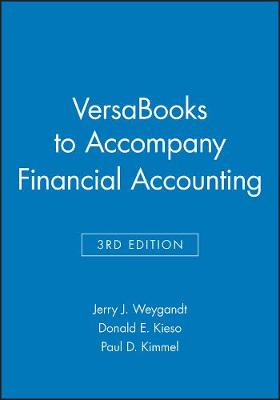 Book cover for Versabooks to Accompany Financial Accounting, Thir d Edition