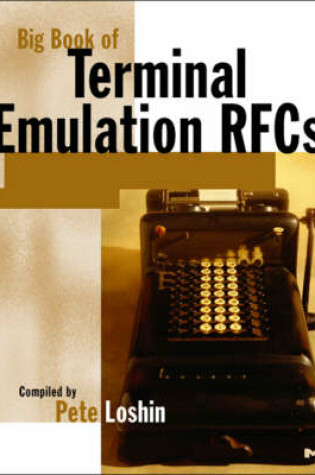 Cover of Big Book of Terminal Emulation RFCs