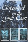 Book cover for Spooked on the Gulf Coast