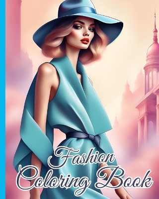 Book cover for Fashion Coloring Book