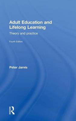 Book cover for Adult Education and Lifelong Learning: Theory and Practice