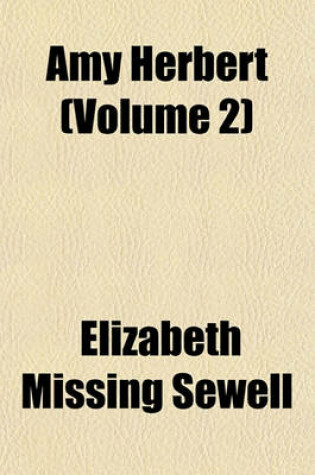 Cover of Amy Herbert (Volume 2)