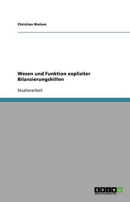 Book cover for Wesen und Funktion expliziter Bilanzierungshilfen