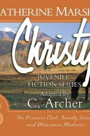 Cover of Christy Collection Books 7-9