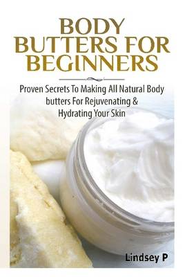 Book cover for Body Butters for Beginners