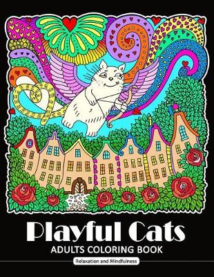 Book cover for Playful Cat Coloring Book for Adults