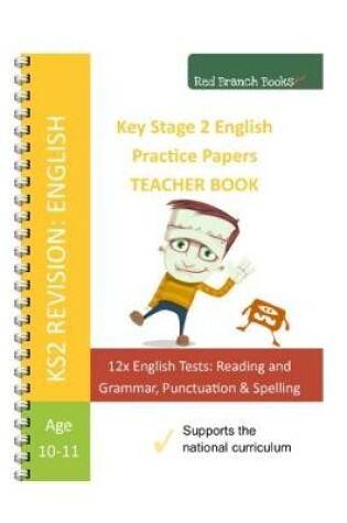 Cover of KS2 English Sats Practice Papers - Photocopiable Teacher Book