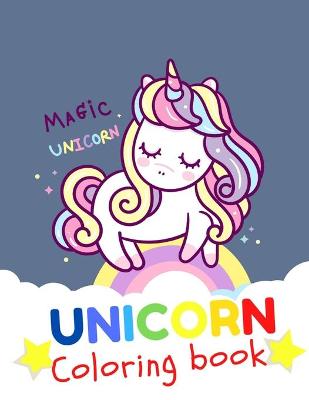 Book cover for UNICORN Coloring Book Magic unicorn