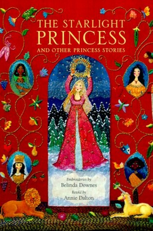 Cover of The Starlight Princess and Other Princess Stories