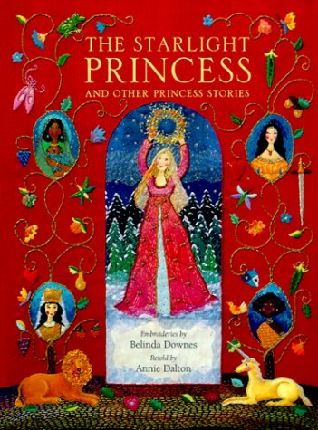 Book cover for The Starlight Princess and Other Princess Stories