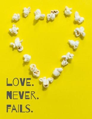 Book cover for Love. Never. Fails.