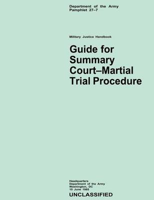 Book cover for Guide for Summary Court-Martial Trial Procedure