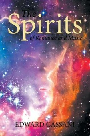 Cover of The Spirits of Romance and Music