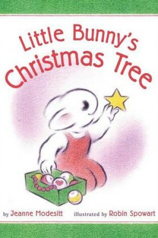 Cover of Little Bunny's Christmas Tree