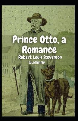 Book cover for Prince Otto, a Romance Illustrated