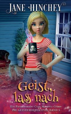 Book cover for Geist, lass nach