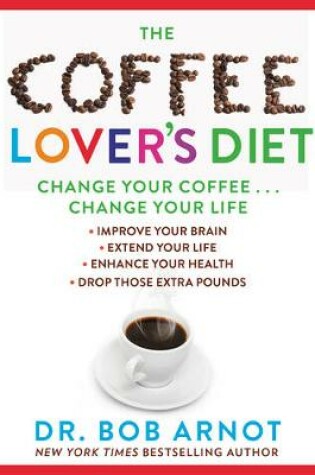 Cover of The Coffee Lover's Diet