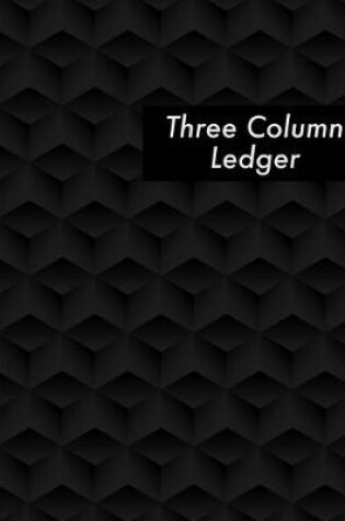 Cover of Three Column Ledger