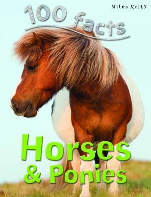 Book cover for 100 Facts Horses & Ponies