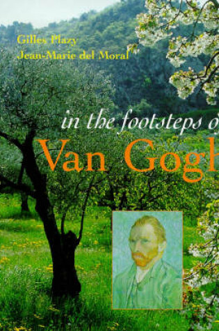 Cover of In the Footsteps of Van Gogh