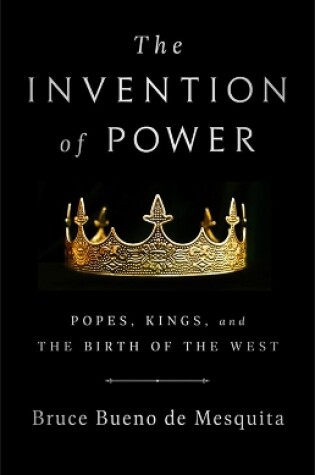 Cover of The Invention of Power