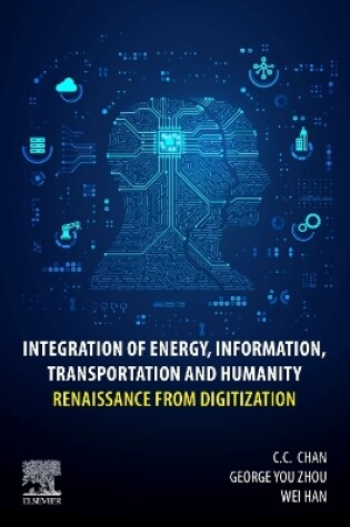 Cover of Integration of Energy, Information, Transportation and Humanity