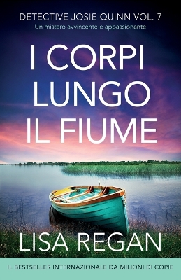 Cover of I corpi lungo il fiume