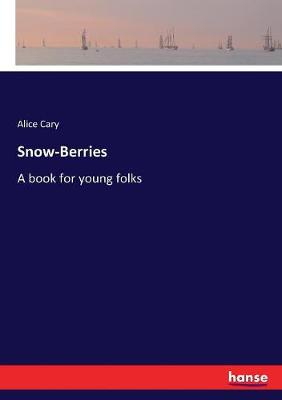 Book cover for Snow-Berries