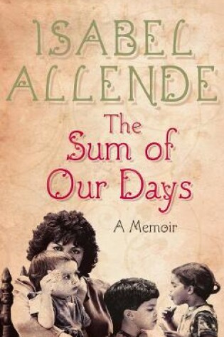 Cover of The Sum of Our Days