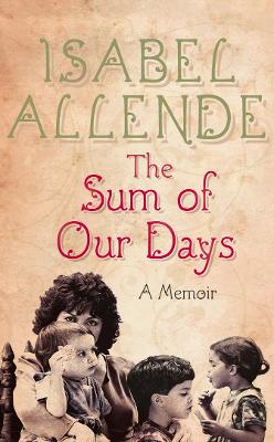 Book cover for The Sum of Our Days