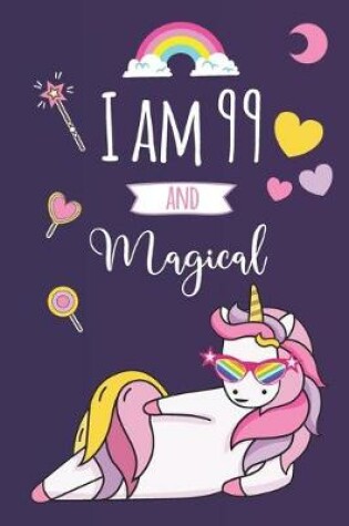 Cover of I am 99 and Magical