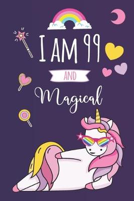 Book cover for I am 99 and Magical